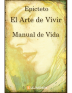 Manual de Vida: El Arte de Vivir (Edición Especial Exclusiva)